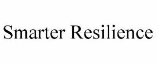 smarter resilience