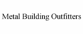 metal building outfitters