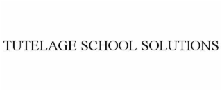 tutelage school solutions