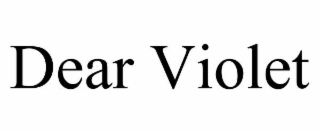 dear violet