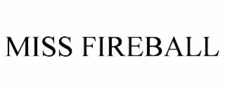 miss fireball