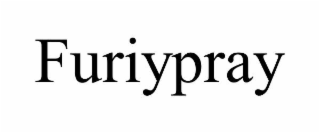 furiypray