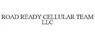 road ready cellular team llc
