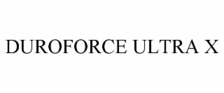 duroforce ultra x