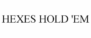 hexes hold 'em