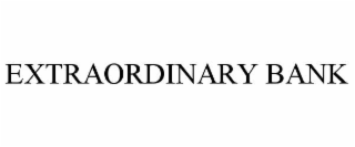 extraordinary bank