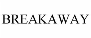 breakaway