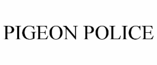 pigeon police
