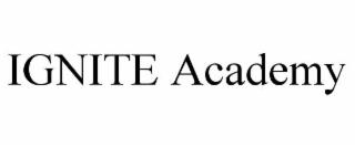 ignite academy