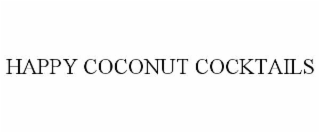 happy coconut cocktails