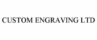 custom engraving ltd