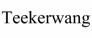 teekerwang