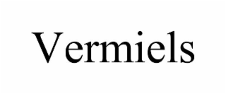 vermiels
