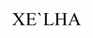 xe`lha