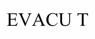 evacu t