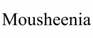 mousheenia