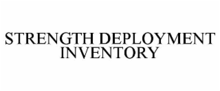 strength deployment inventory