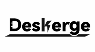 deskerge