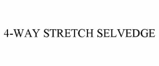 4-way stretch selvedge