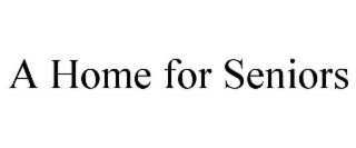 a home for seniors