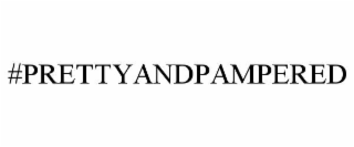 #prettyandpampered