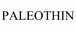 paleothin