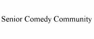 senior comedy community