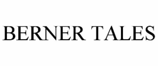 berner tales