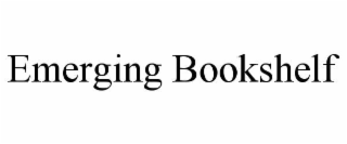 emerging bookshelf
