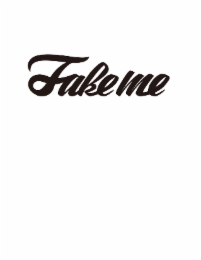 fakeme