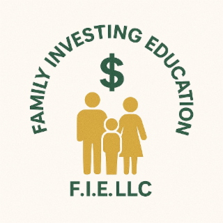 family investing education $ f.i.e. llc