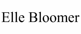 elle bloomer