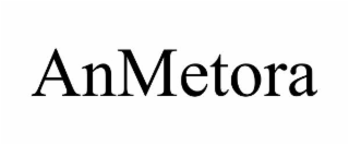 anmetora