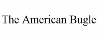 the american bugle