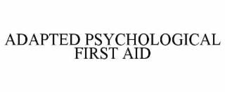 adapted psychological first aid