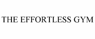 the effortless gym