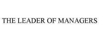 the leader of managers