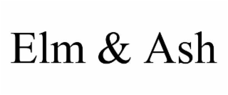 elm & ash