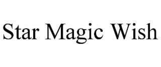 star magic wish