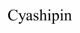 cyashipin