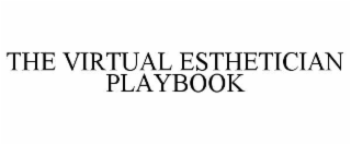 the virtual esthetician playbook