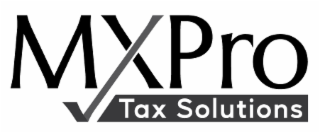 mxpro tax solutions