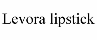 levora lipstick