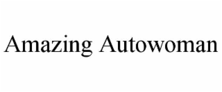 amazing autowoman