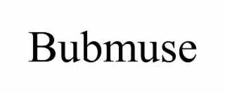 bubmuse