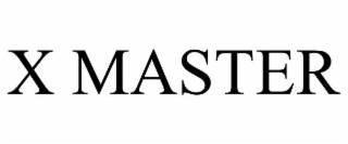 x master