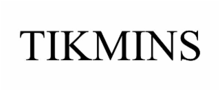 tikmins