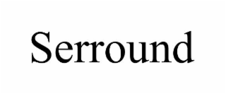 serround