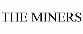 the miners