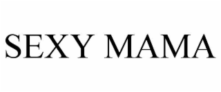 sexy mama